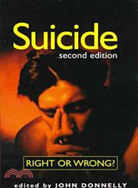 Suicide: Right or Wrong?