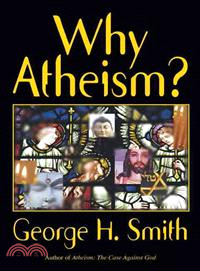 Why Atheism?