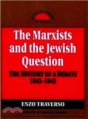 The Marxists and the Jewish Question ─ The History of a Debate