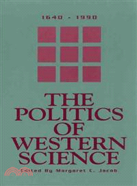 The Politics of Western Science, 1640-1990