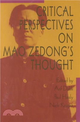 Critical Perspectives on Mao Zedong's Thought