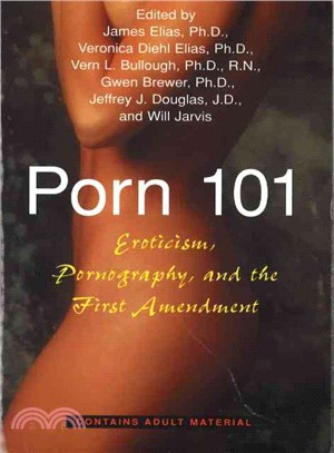 Porn 101—Eroticism Pornography and the First Amendment