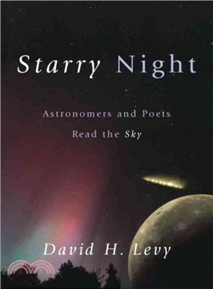 Starry Night ─ Astronomers and Poets Read the Sky