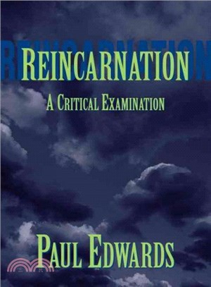 Reincarnation ― A Critical Examination