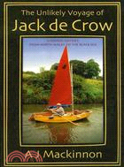The Unlikely Voyage of Jack De Crow ─ A Mirror Odyssey from North Wales to the Black Sea