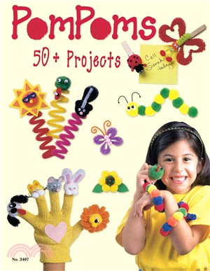 Pom Poms ─ 50 + Projects