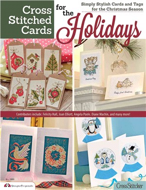 Cross Stitched Cards for the Holidays ― Simply Stylish Cards and Tags for the Christmas Season