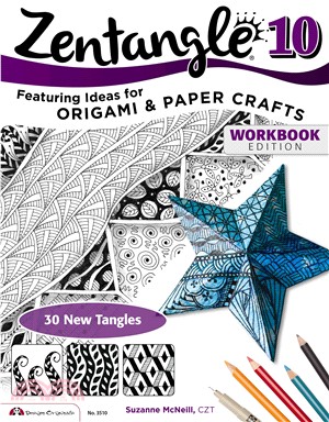 Zentangle 10 ─ Featuring Ideas for Origami & Paper Crafts