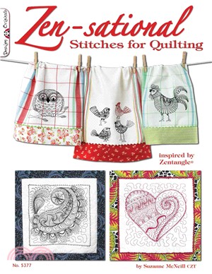 Zen-Sational Stitches for Quilting
