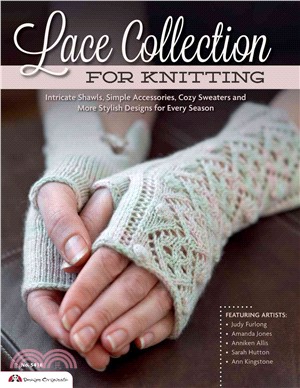 Lace Collection for Knitting ─ Intricate Shawls, Simple Accessories, Cozy Sweaters and More Stylish Designs for Every Season