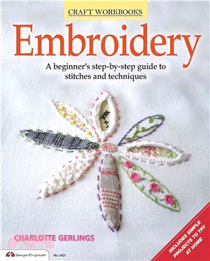 Embroidery ─ A Beginner's Step-by-Step Guide to Stitches and Techniques