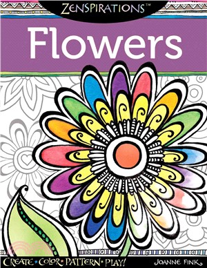 Zenspirations Flowers ─ Create, Color, Pattern, Play!