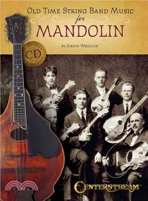 Old Time String Band Music for Mandolin