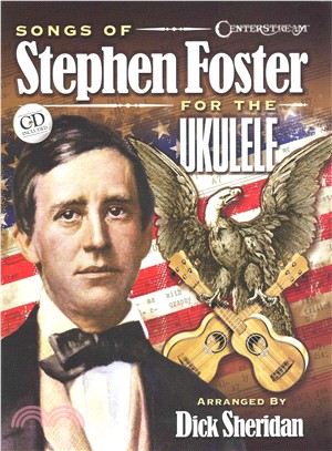 Songs of Stephen Foster for the Ukulele