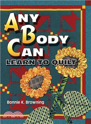 Anybody Can Learn to Quilt