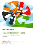 2011 Drug Interaction Facts: The Authority on Drug Interactions