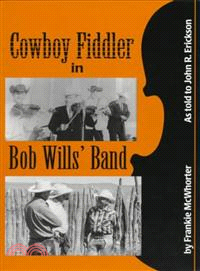 Cowboy Fiddler in Bob Wills' Band