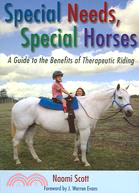 Special Needs, Special Horses ─ A Guide To The Benefits Of Therapeutic Riding
