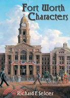 Fort Worth Characters