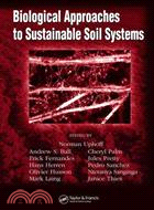 Biological Approaches To Sustainable Soil Systems