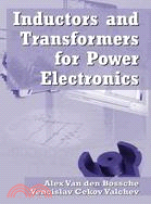 Inductors and transformers for power electronics /