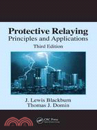 Protective Relaying: Principles And Applications