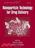 Nanoparticle Technology for Drug Delivery