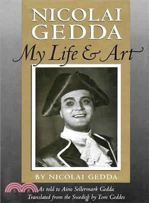 Nicolai Gedda ─ My Life & Art