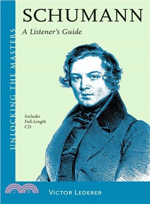 Schumann ─ A Listener's Guide
