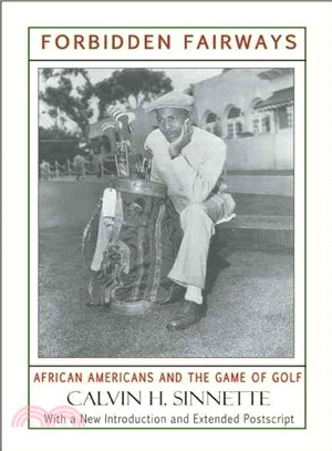 Forbidden Fairways ― African Americans and the Game of Golf