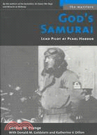 God's Samurai ─ Lead Pilot at Pearl Harbor