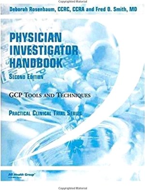 Physician Investigator Handbook ─ Gcp Tools and Techniques