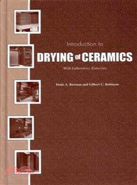 Introduction To Drying Of Ceramics - With Laboratory Exercises