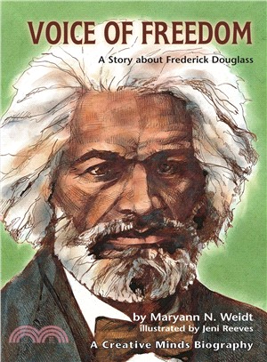Voice of Freedom: A Story About Frederick Douglass