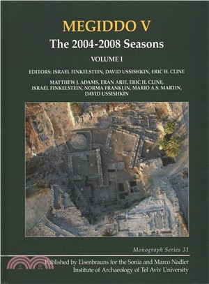 Megiddo ― The 2004-2008 Seasons