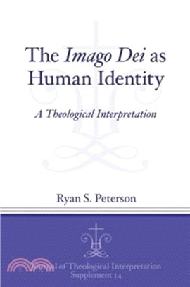 The Imago Dei as Human Identity：A Theological Interpretation