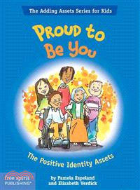 Proud to Be You ─ The Positive Identity Assets