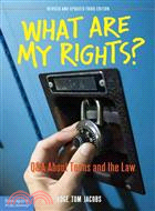 What Are My Rights? ─ Q&A About Teens and the Law