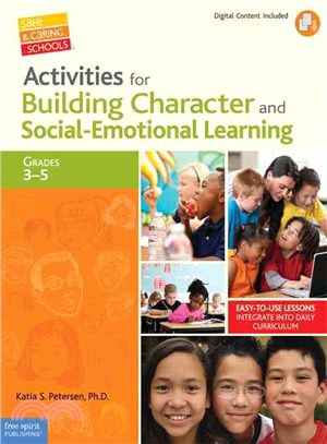 Activities for Building Character and Social-Emotional Learning ─ Grades 3-5
