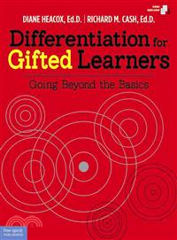 Differentiation for Gifted Learners ─ Going Beyond the Basics