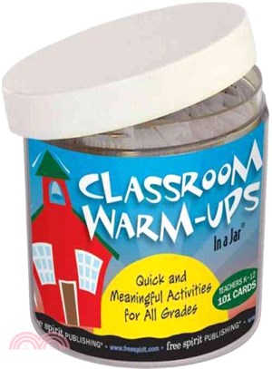 Classroom Warm-Ups in a Jar ─ Quick and Meaningful Activities for All Grades
