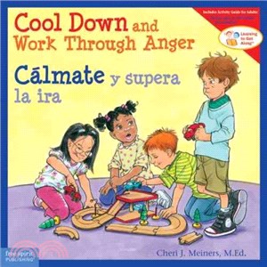 Cool down and work through anger : Calmate y supera la ira