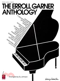 The Erroll Garner Anthology ─ The First Anthology of Erroll Garner's Compositions