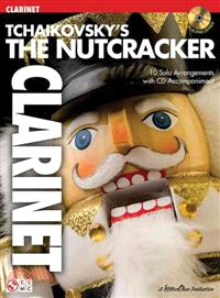 Tchaikovsky's The Nutcracker ─ Clarinet