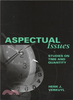 Aspectual Issues ─ Studies on Time and Quantity
