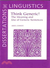 Think Generic! ─ The Meaning and Use of Generic Sentences