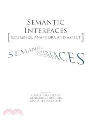 Semantic Interfaces ─ Reference, Anaphora and Aspect