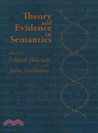 Theory and Evidence in Semantics