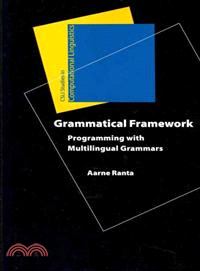 Grammatical Framework ─ Programmimg with Multilingual Grammars