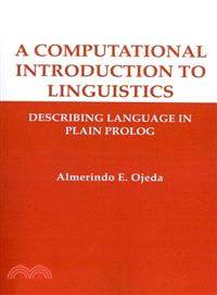 A Computational Introduction to Linguistics ─ Describing Language in Plain Prolog